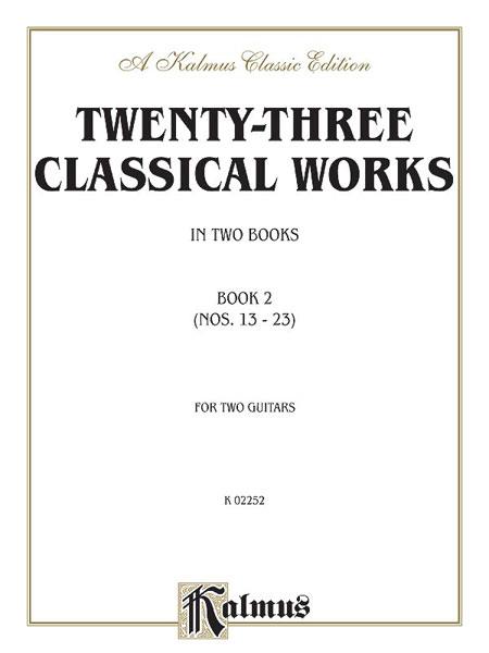 Twenty-three Classical Works for Two Guitars, Bk 2